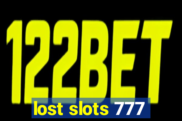 lost slots 777